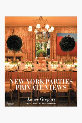 New York Parties: Private Views